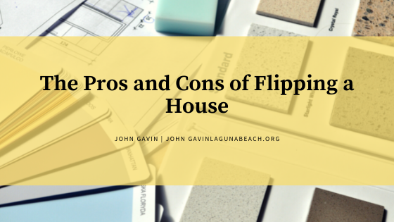 The Pros and Cons of Flipping a House